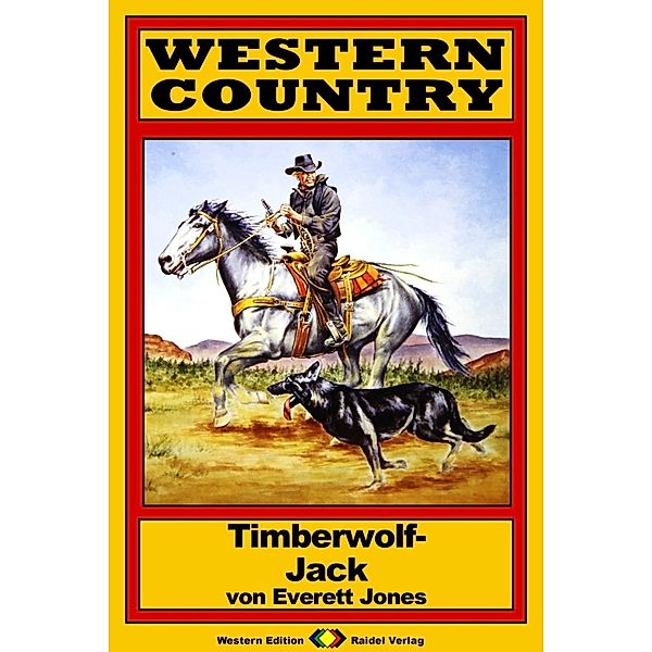 WESTERN COUNTRY 158: Timberwolf-Jack / WESTERN COUNTRY, Everett Jones
