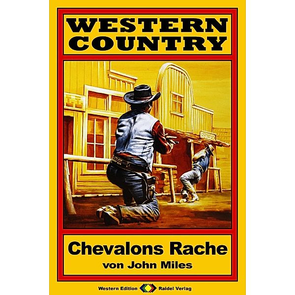 WESTERN COUNTRY 16: Chevalons Rache / WESTERN COUNTRY, John Miles
