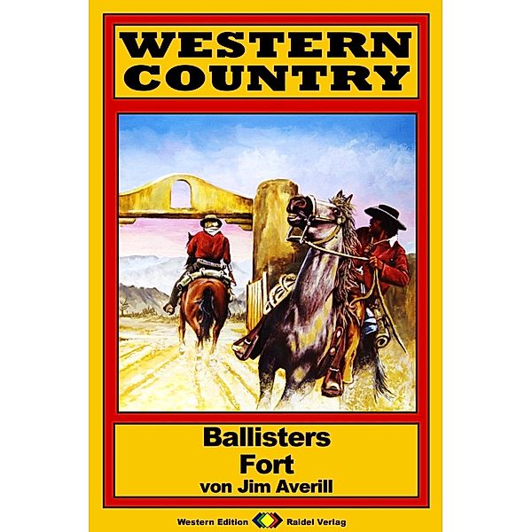 WESTERN COUNTRY 162: Ballisters Fort / WESTERN COUNTRY, Jim Averill