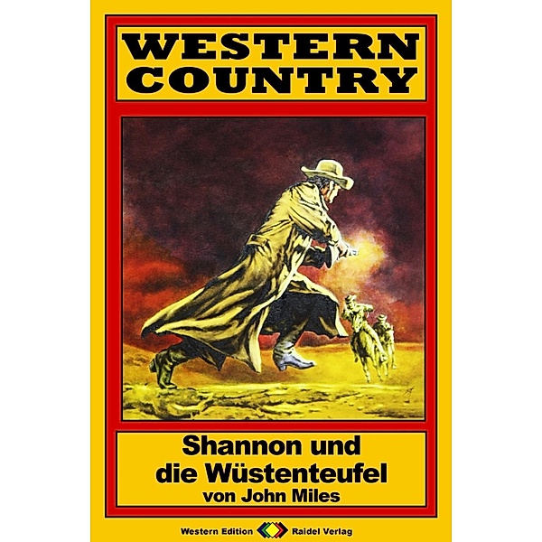 WESTERN COUNTRY 172: Shannon und die Wüstenteufel / WESTERN COUNTRY, John Miles