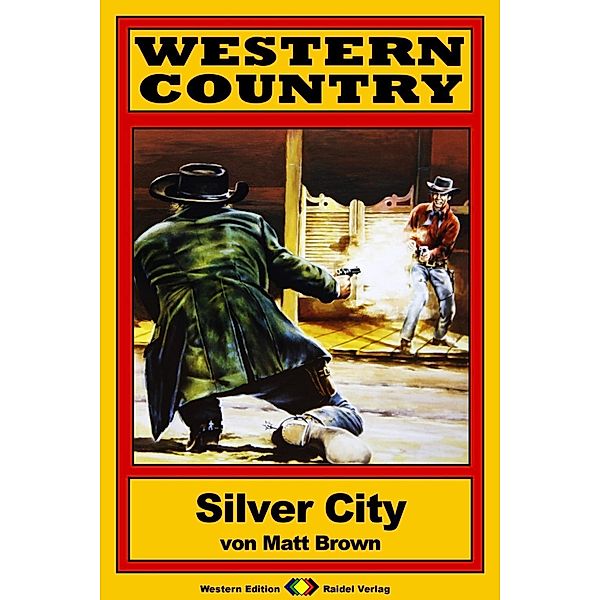 WESTERN COUNTRY 185: Silver City / WESTERN COUNTRY, Matt Brown