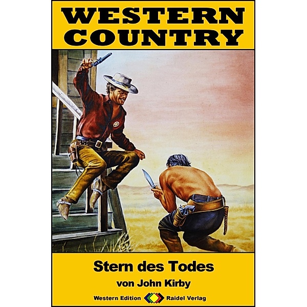 WESTERN COUNTRY 211: Stern des Todes / WESTERN COUNTRY, John Kirby