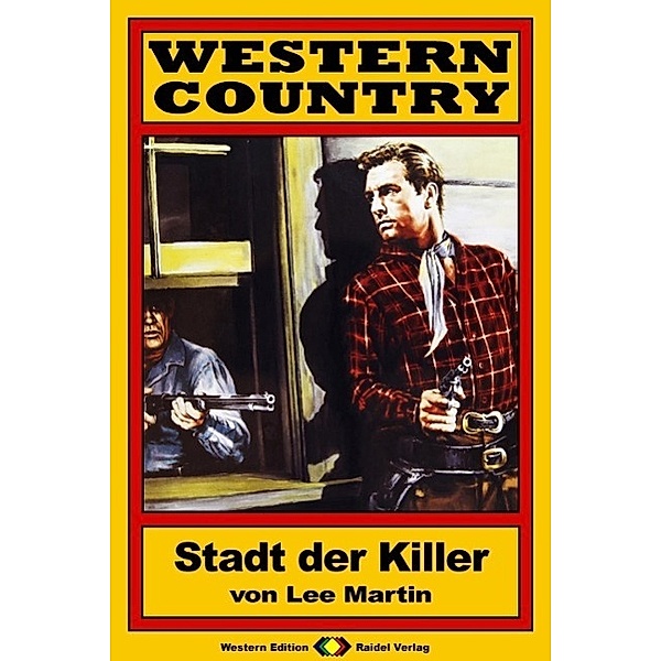 WESTERN COUNTRY 24: Stadt der Killer / WESTERN COUNTRY, Lee Martin