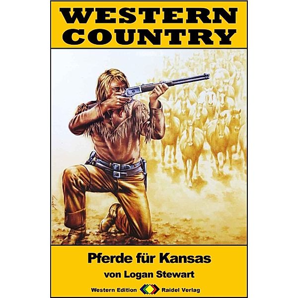 WESTERN COUNTRY 263: Pferde für Kansas / WESTERN COUNTRY, Logan Stewart