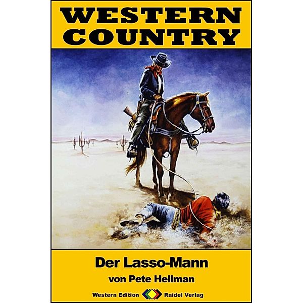 WESTERN COUNTRY 311: Der Lasso-Mann / WESTERN COUNTRY, Pete Hellman