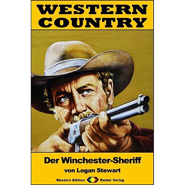 WESTERN COUNTRY 323: Der Winchester-Sheriff / WESTERN COUNTRY, Logan Stewart