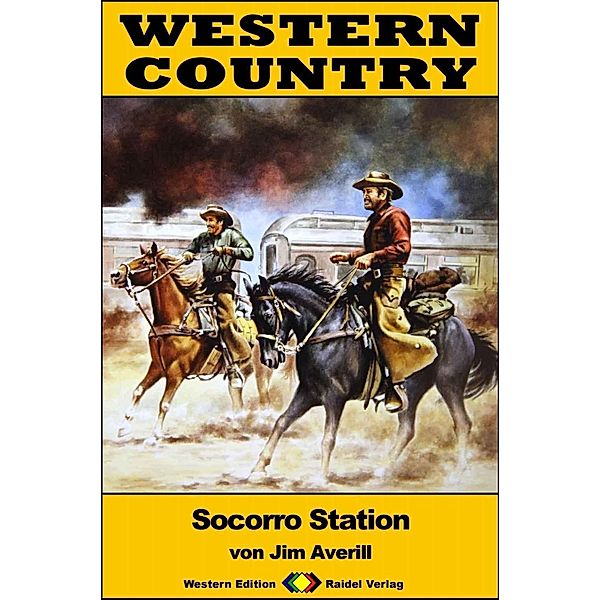 WESTERN COUNTRY 327: Socorro Station / WESTERN COUNTRY, Jim Averill
