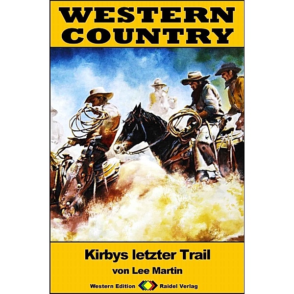 WESTERN COUNTRY 331: Kirbys letzter Trail / WESTERN COUNTRY, Lee Martin