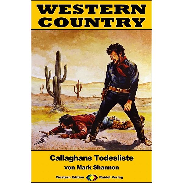 WESTERN COUNTRY 379: Callaghans Todesliste / WESTERN COUNTRY, Mark Shannon