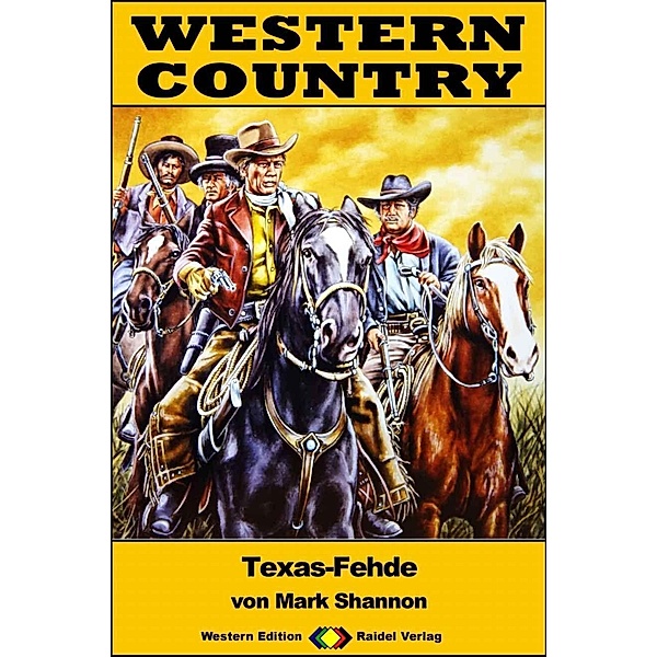 WESTERN COUNTRY 393: Texas-Fehde / WESTERN COUNTRY, Mark Shannon