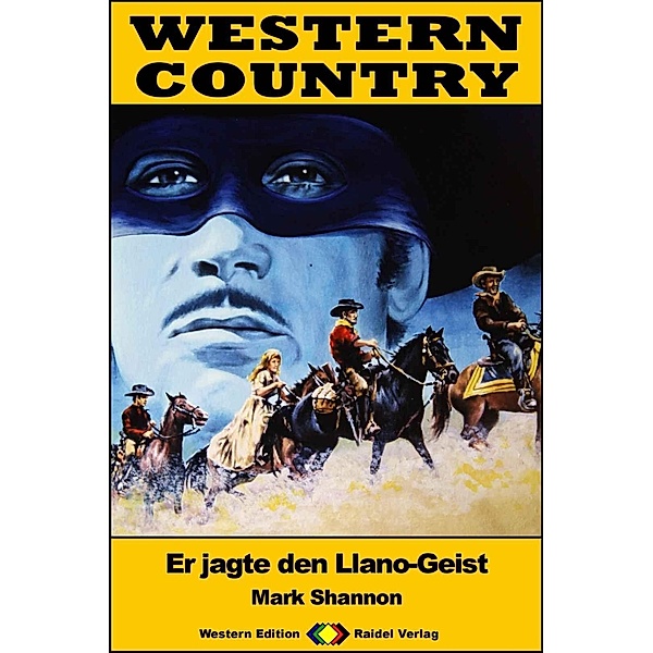 WESTERN COUNTRY 414: Er jagte den Llano-Geist / WESTERN COUNTRY, Mark Shannon