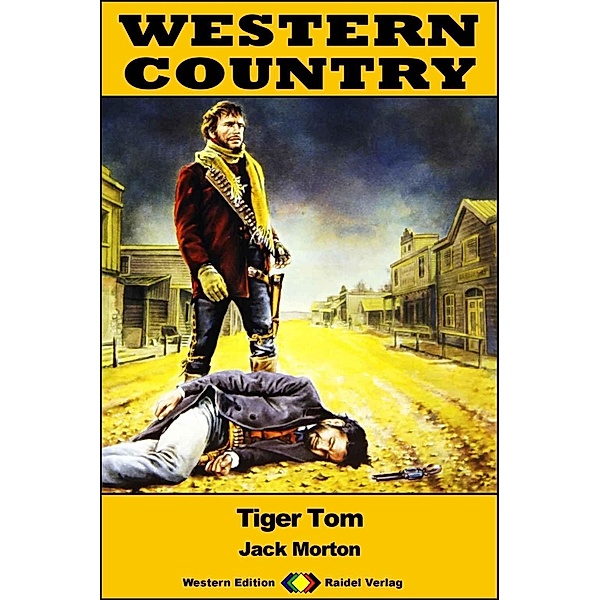 WESTERN COUNTRY 428: Tiger Tom / WESTERN COUNTRY, Jack Morton