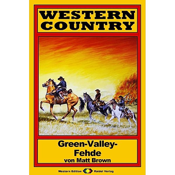 WESTERN COUNTRY 44: Green-Valley-Fehde / WESTERN COUNTRY, Matt Brown
