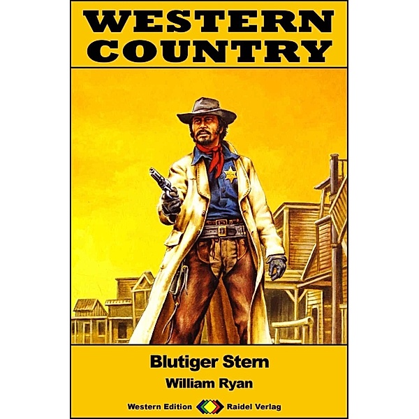 WESTERN COUNTRY 440: Blutiger Stern / WESTERN COUNTRY, William Ryan
