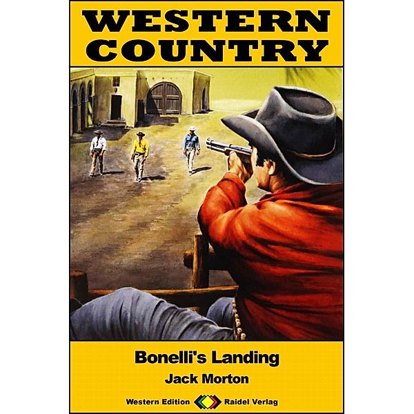 WESTERN COUNTRY 443: Bonelli's Landing / WESTERN COUNTRY, Jack Morton