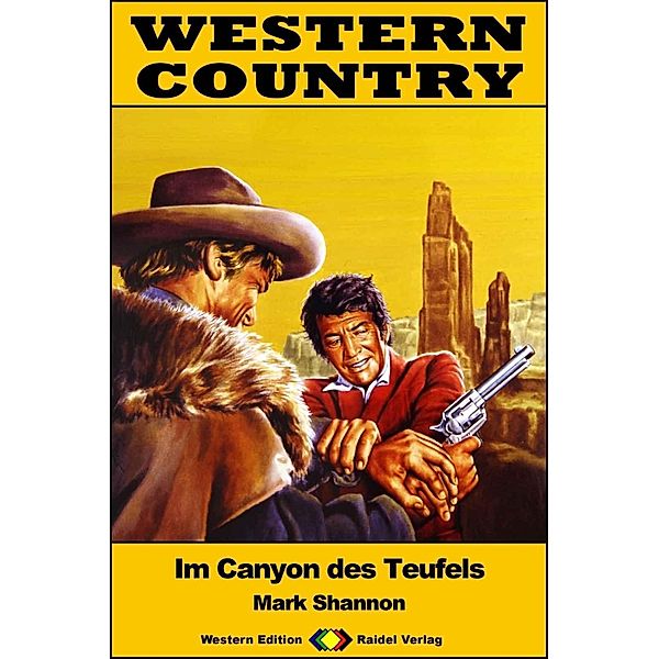 WESTERN COUNTRY 460: Im Canyon des Teufels / WESTERN COUNTRY, Mark Shannon