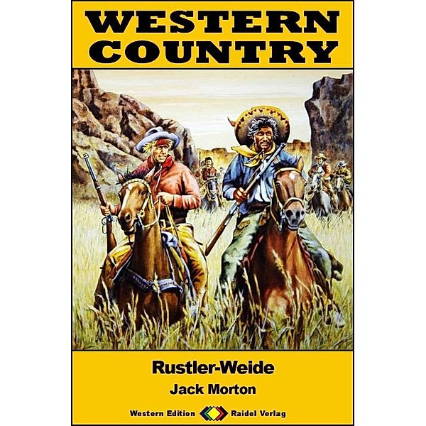 WESTERN COUNTRY 476: Rustler-Weide / WESTERN COUNTRY, Jack Morton