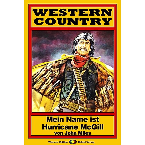 WESTERN COUNTRY 48: Mein Name ist Hurricane McGill / WESTERN COUNTRY, John Miles