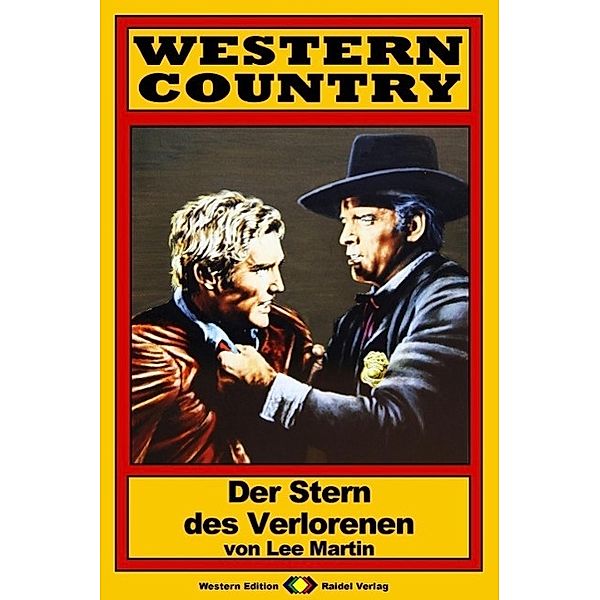 WESTERN COUNTRY 52: Der Stern des Verlorenen / WESTERN COUNTRY, Lee Martin