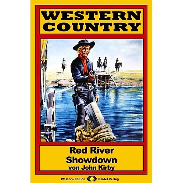 WESTERN COUNTRY 54: Red River Showdown / WESTERN COUNTRY, John Kirby