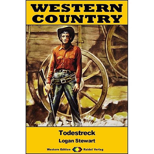 WESTERN COUNTRY 547: Todestreck / WESTERN COUNTRY, Logan Stewart