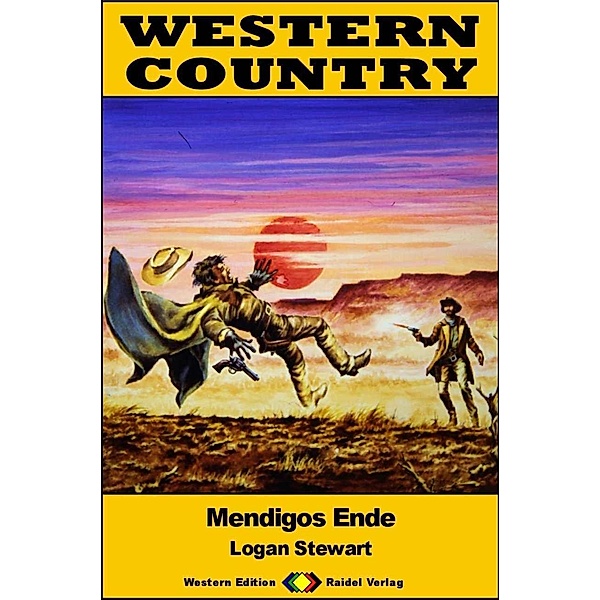 WESTERN COUNTRY 562: Mendigos Ende / WESTERN COUNTRY, Logan Stewart
