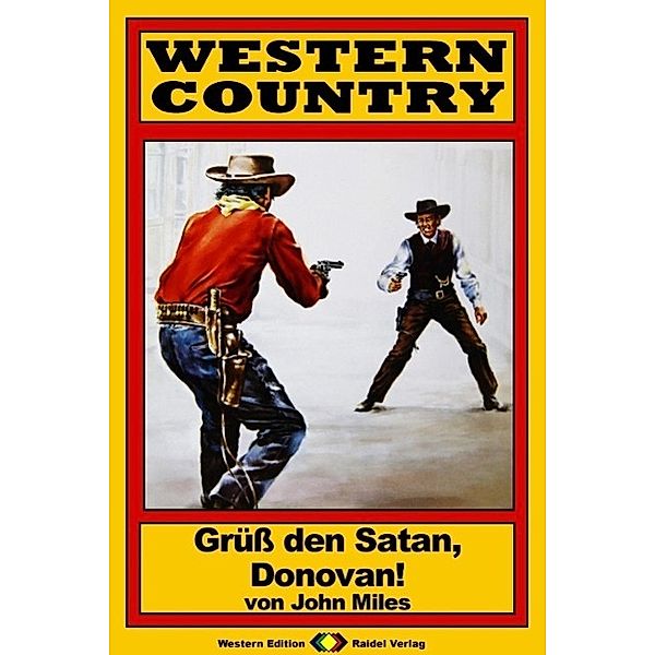 WESTERN COUNTRY 80: Grüß den Satan, Donovan! / WESTERN COUNTRY, John Miles
