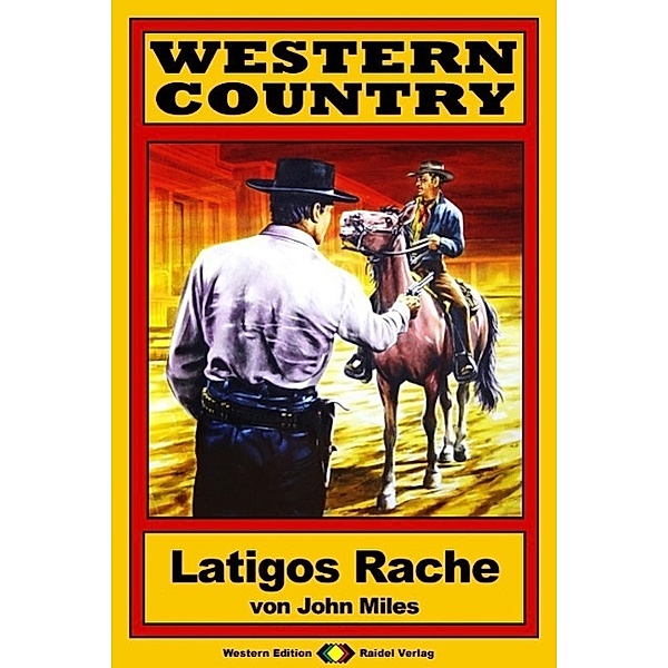 WESTERN COUNTRY 82: Latigos Rache / WESTERN COUNTRY, John Miles
