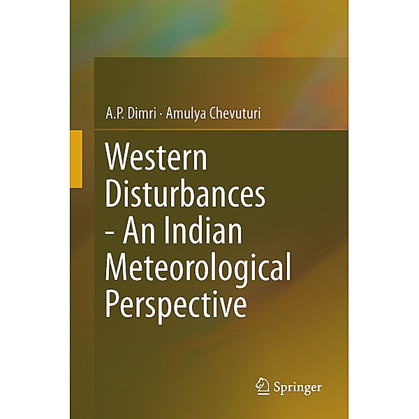 Western Disturbances - An Indian Meteorological Perspective, A. P. Dimri, Amulya Chevuturi