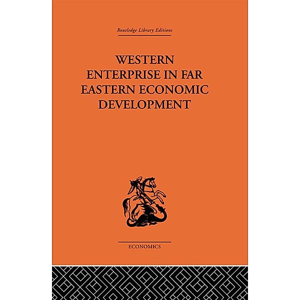 Western Enterprise in Far Eastern Economic Development, G. C. Allen, Donnithorne