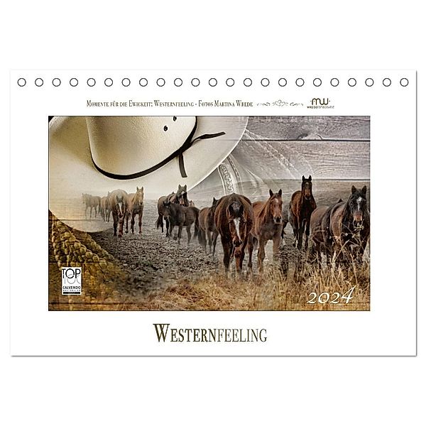Western-Feeling (Tischkalender 2024 DIN A5 quer), CALVENDO Monatskalender, Martina Wrede