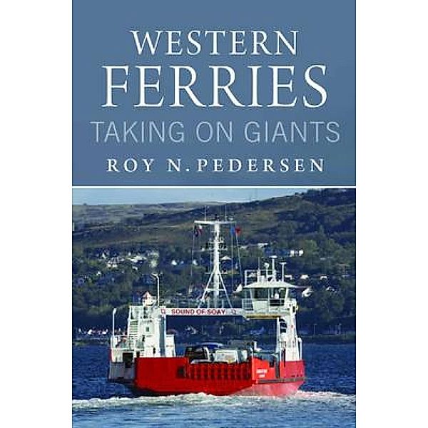 Western Ferries, Roy Pedersen