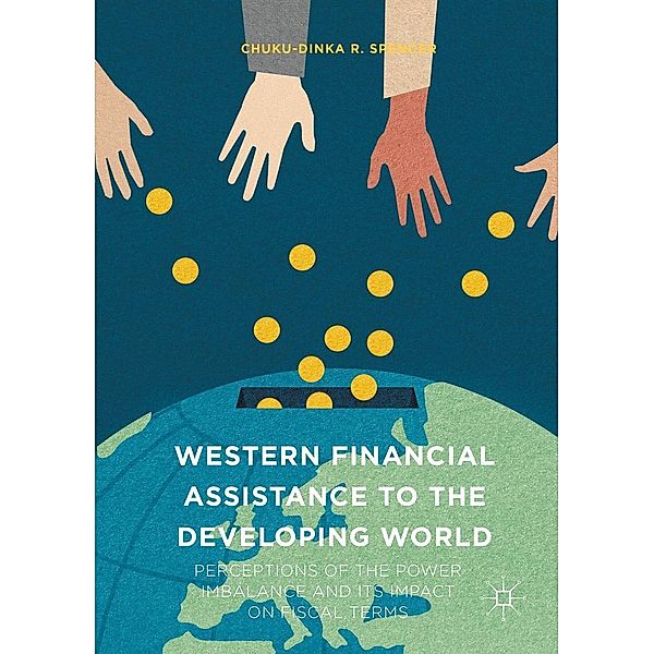 Western Financial Assistance to the Developing World, Chuku-Dinka R. Spencer