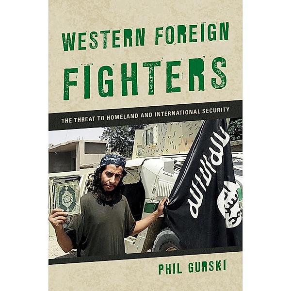 Western Foreign Fighters, Phil Gurski