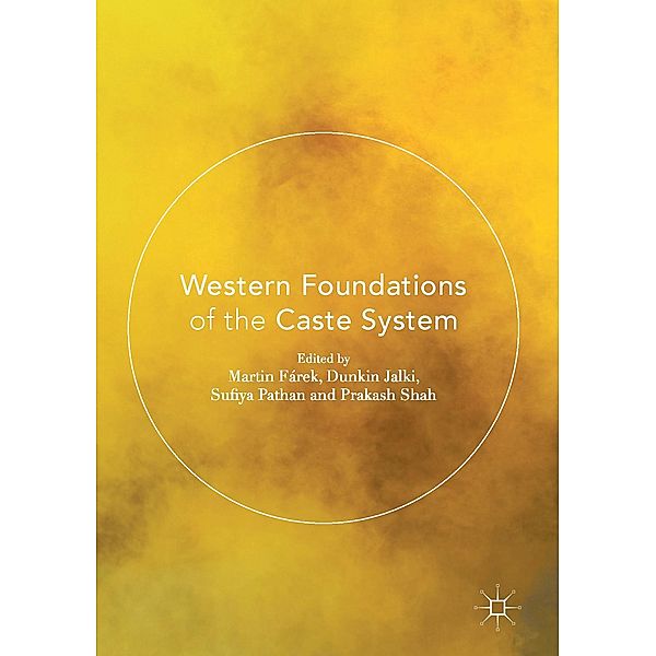 Western Foundations of the Caste System / Progress in Mathematics