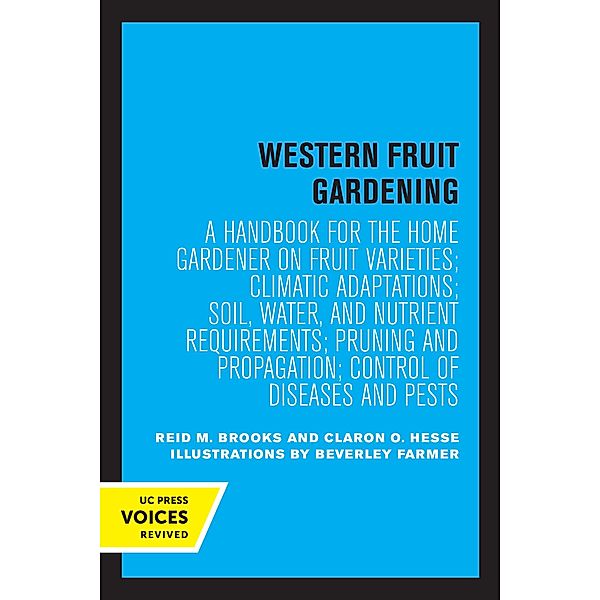 Western Fruit Gardening, Reid M. Brooks, Claron O. Hesse