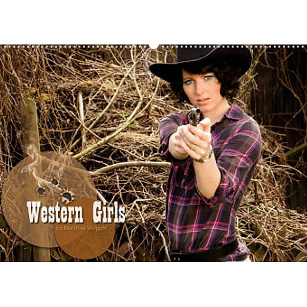 Western Girls (Wandkalender 2022 DIN A2 quer), Matthias Weggel