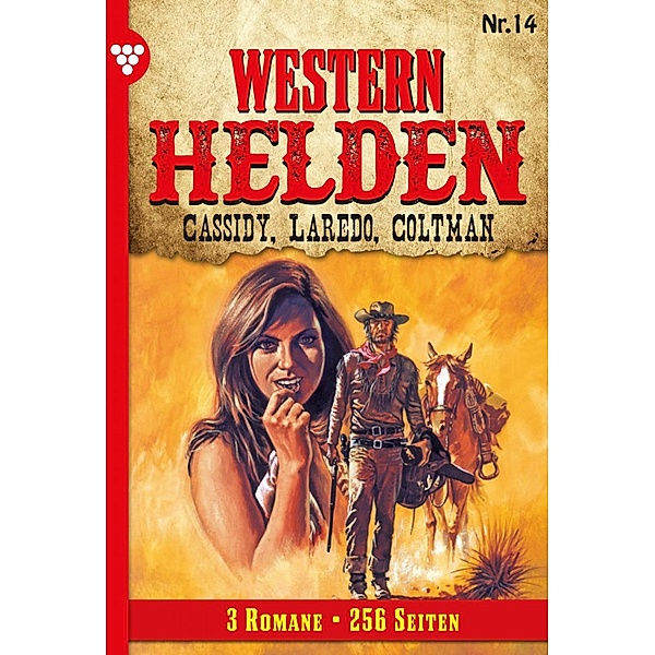 Western Helden: 14 Western Helden 14 - Erotik Western, Nolan F. Ross