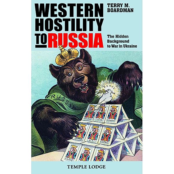 Western Hostility to Russia, Terry Boardman