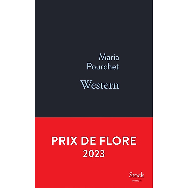 Western / La Bleue, Maria Pourchet