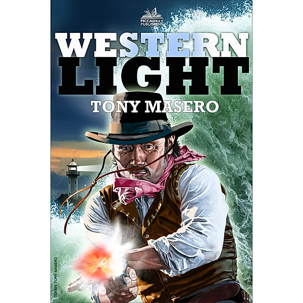 Western Light (A Tony Masero Western), Tony Masero