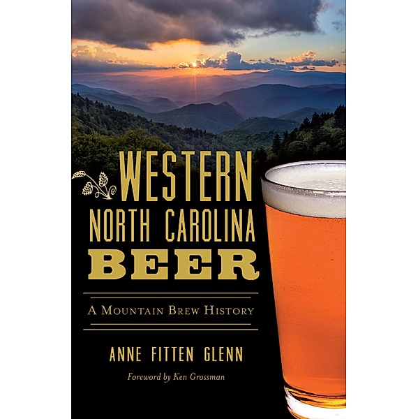 Western North Carolina Beer, Anne Fitten Glenn