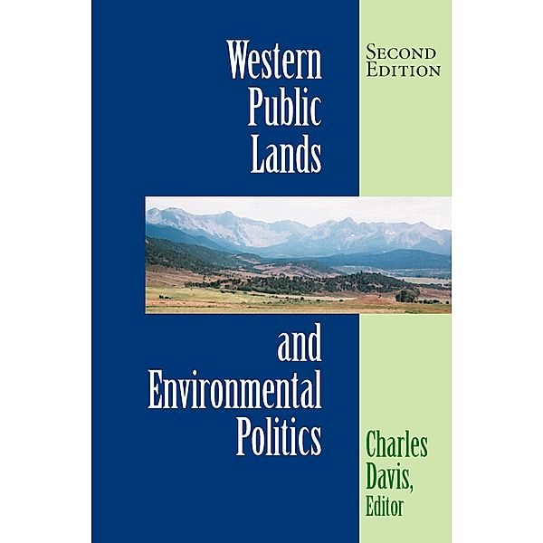 Western Public Lands And Environmental Politics, Charles Davis