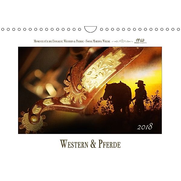 Western und PferdeCH-Version (Wandkalender 2018 DIN A4 quer), Martina Wrede