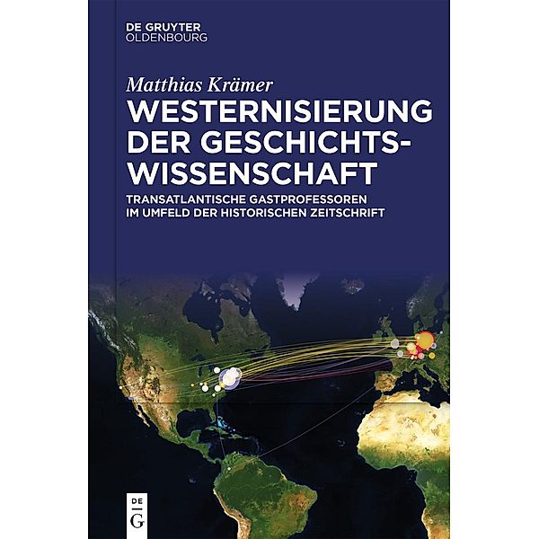 Westernisierung der Geschichtswissenschaft / Jahrbuch des Dokumentationsarchivs des österreichischen Widerstandes, Matthias Krämer