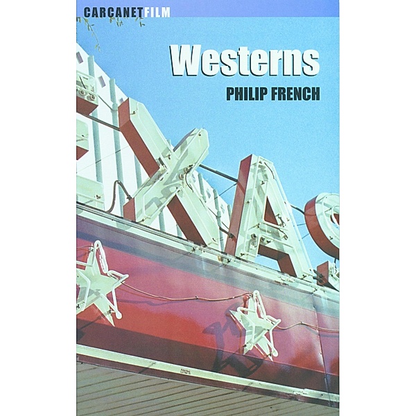 Westerns, Philip French