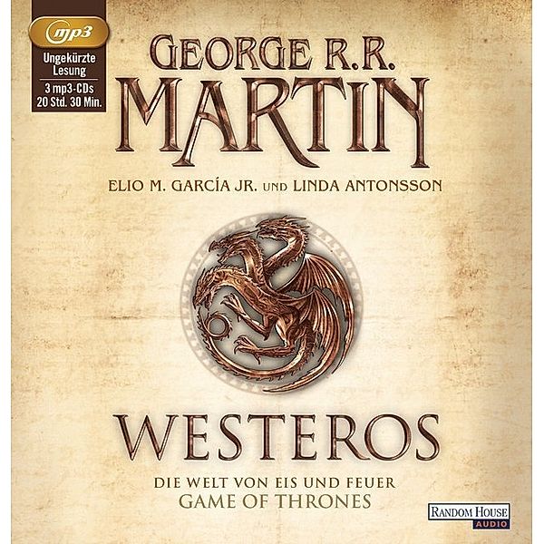 Westeros,3 Audio-CD, 3 MP3, George R. R. Martin, Elio M. Garcia, Linda Antonsson