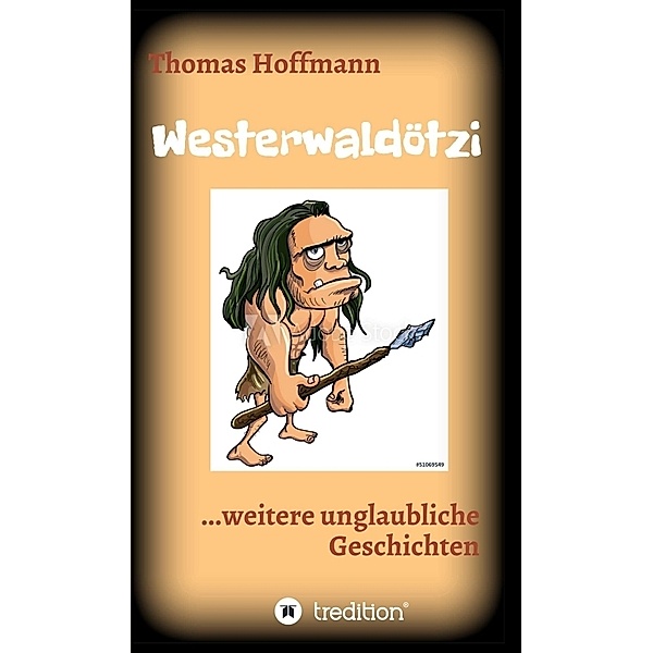Westerwaldötzi, Thomas Hoffmann