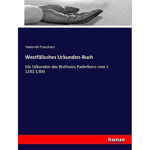 Westfälisches Urkunden-Buch, Anonym