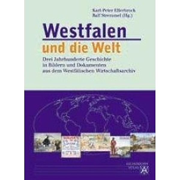 Westfalen und die Welt, Karl-Peter Ellerbrock